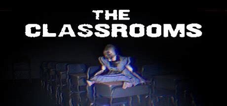 Game * The Classrooms * Free Download