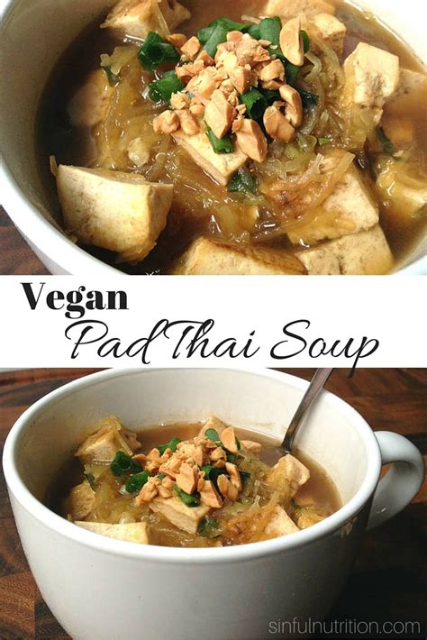 Vegan Pad Thai Soup - Sinful Nutrition