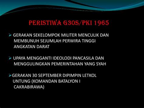 PPT - PERISTIWA G30S/PKI 1965 PowerPoint Presentation - ID:3472623