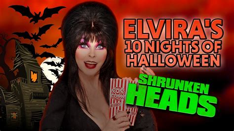 Elvira's 10 Nights of Halloween: Shrunken Heads - Full Moon Features