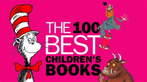 The 100 best children’s books – the very best books for kids