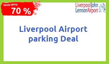 Today's Top Liverpool Airport Parking Deals | Save Upto 70%