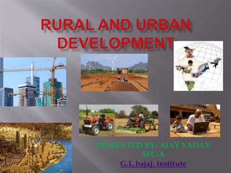 Rural and urban development by ajay