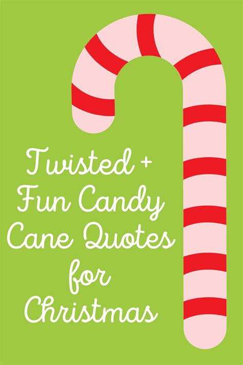 Christmas Candy Cane Quotes