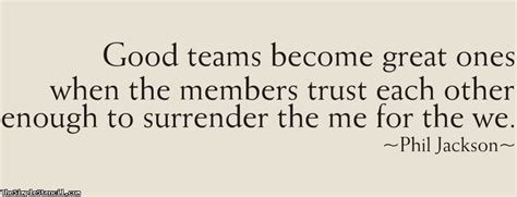 quotes about trust in the workplace | Good Teams Become Great Ones When ...