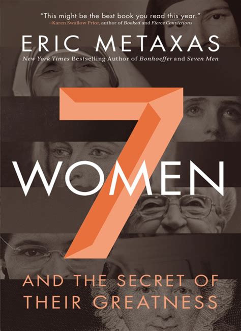 Seven Women (eBook) | Eric metaxas, Books to read, Good books