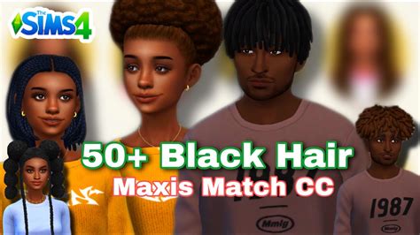 50+ Black Hair Maxis Match CC WITH LINKS | The Sims 4 - YouTube