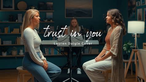 Trust in You | Lauren Daigle Cover - YouTube