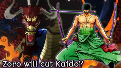 One Piece Chapter 988: Zoro VS Kaido, Zoro Will Be Dead by Kaido with ...