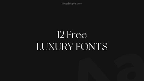 12 Free Luxury Fonts: Top Picks - Graphic Pie