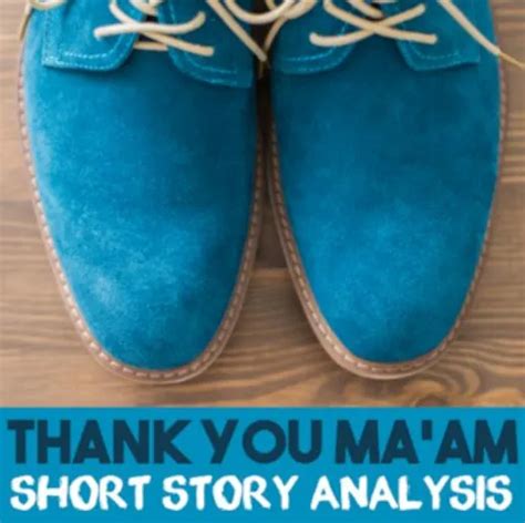 Thank You Ma'am Lesson Plan | Short Story Analysis