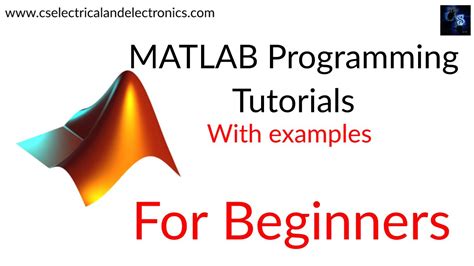 MATLAB Programming Tutorials For Beginners With Examples