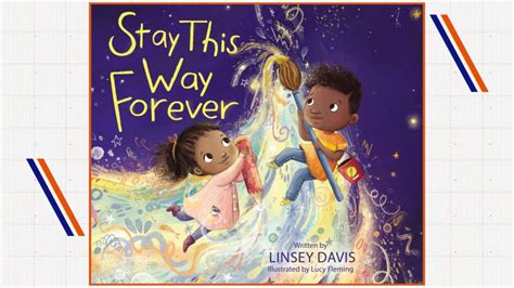 Linsey Davis’ new children’s book ‘Stay This Way Forever’ - Good ...