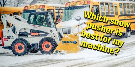 Best Skid Steer Snow Pusher For Your Machine | Pro-Tech Sno Pusher