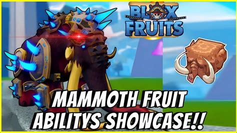 ( MAMMOTH Fruit Abilitys Showcase!! ) - BLOX FRUITS! - YouTube