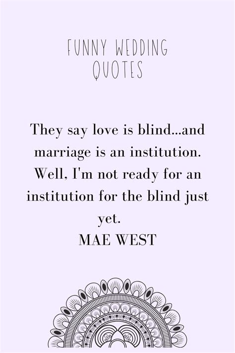 52 Funny Marriage quotes ~ KISS THE BRIDE MAGAZINE