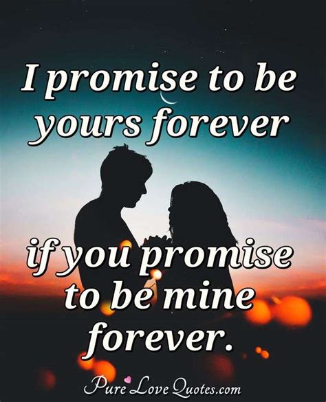 I promise to love you forever every single day of forever. | PureLoveQuotes