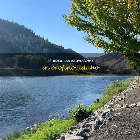 13 Must-See Attractions In Orofino, Idaho | QuartzMountain