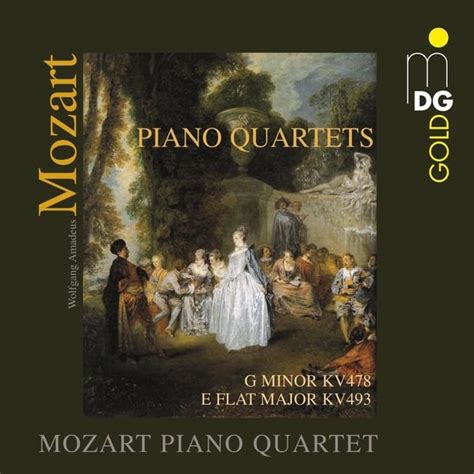 Mozart Piano Quartet - Mozart: Piano Quartets, KV 478, 493 (2009) SACD ...