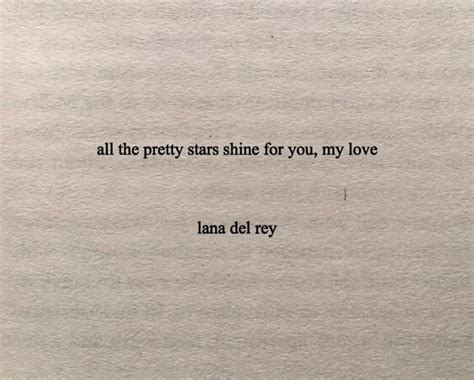 Lana Del Rey Quotes From Songs Tumblr