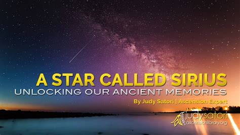 A Star Called Sirius – An Ascension Story