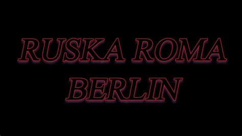 Ruska Roma Berlin - YouTube