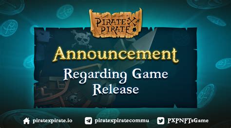 Announcement Regarding Game Release | by Pirate X Pirate | PXP | Medium