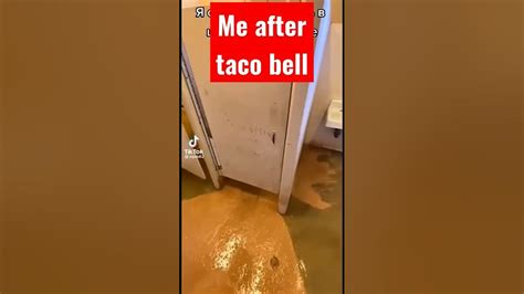 taco bell aftermath 💀 #tacobell #poop #diarrhea #funny #trending #meme ...