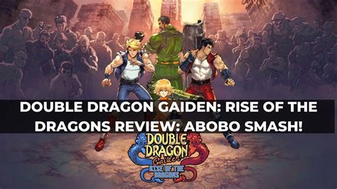 Double Dragon Gaiden: Rise of the Dragons Review: Abobo Smash! - KeenGamer