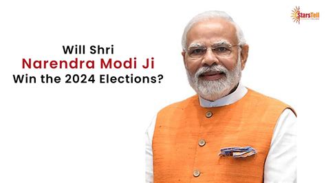 Will Shri Narendra Modi Ji Win the 2024 Elections?