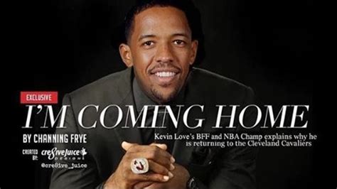 Kevin Love welcomes Channing Frye back to Cleveland with "I'm Coming ...