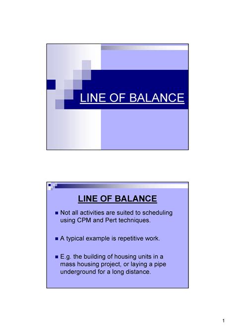 Lecture 8 - Line of Balance - LINE OF BALANCE LINE OF BALANCE Not all ...