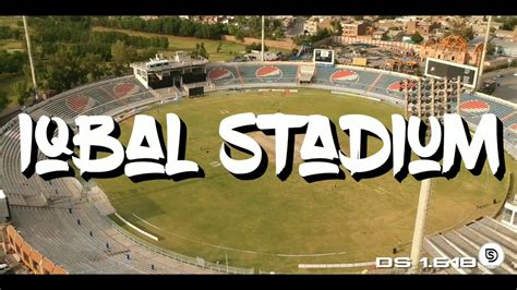 IQBAL STADIUM FAISALABAD - YouTube