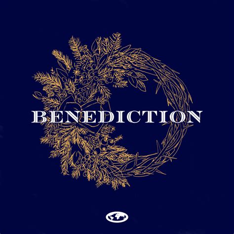 Benediction - Every Nation Music