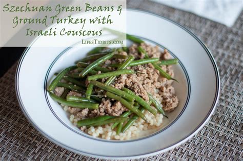 {Recipe} Szechuan Green Beans with Ground Turkey - Life's Tidbits