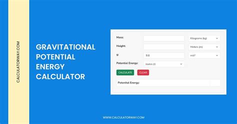 Gravitational potential energy calculator - Calculatorway