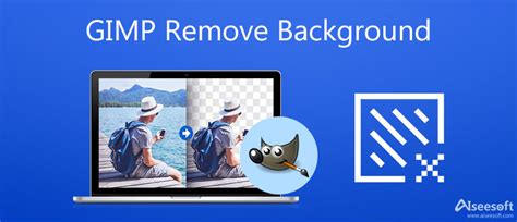 Concrete Guide to Remove Image Background in GIMP for Beginners