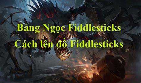 S14 Fiddlesticks Runes and Items Build