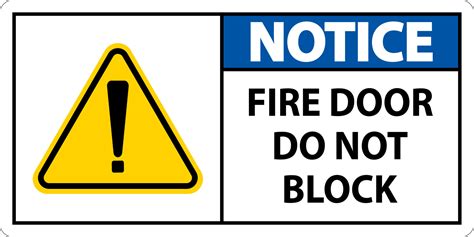 Notice Fire Door Do Not Block Sign On White Background 19642887 Vector ...