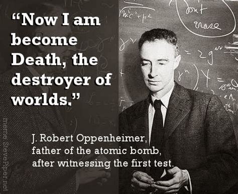 Robert Oppenheimer Quotes. QuotesGram