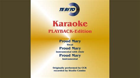 Proud Mary (Karaoke Version) (Fullplayback) (Originally Performed By ...