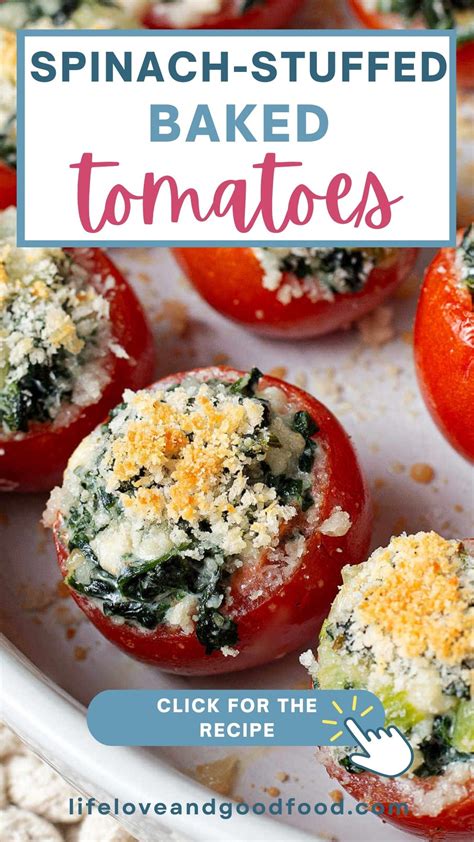 Spinach Stuffed Baked Tomatoes - Life, Love, and Good Food