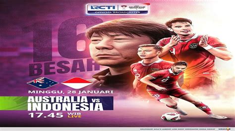 Timnas Indonesia vs Australia, Link Live Streaming Babak 16 Besar Piala ...