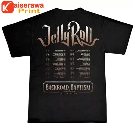 Jelly Roll Merch Jelly Roll Unisex Profile Backroad Baptism Tour T ...