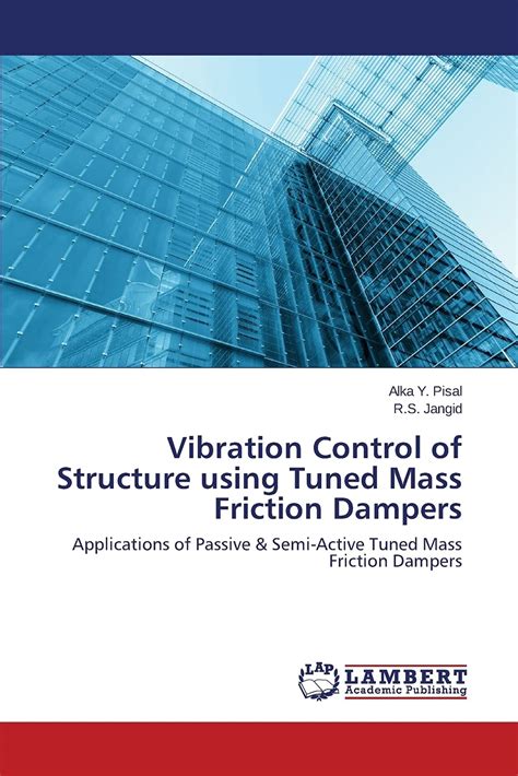 Buy Vibration Control of Structure using Tuned Mass Friction Dampers ...