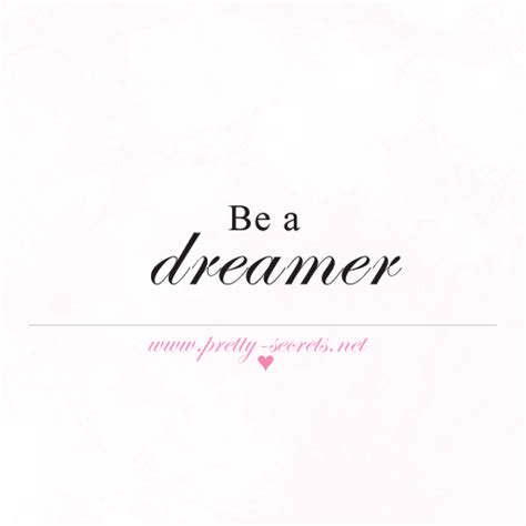 Dreamer Quotes