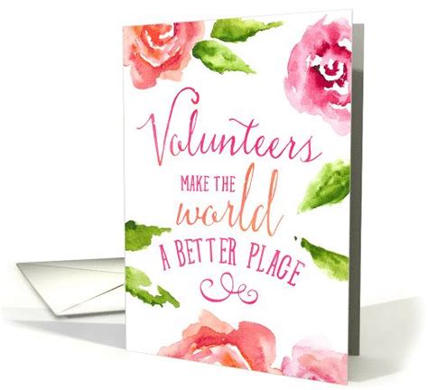 Volunteers Thank You Card - Volunteers Make the World a Better Place ...