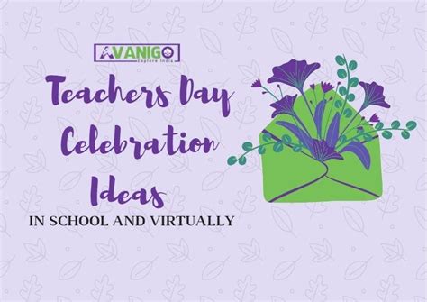 22 Teachers Day Celebration Ideas in School and Virtually - AvaniGo