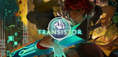 Transistor Review - GameReviewsAU