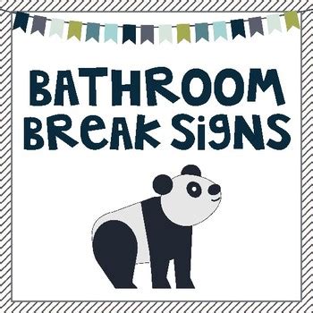 Bathroom Break Signs by Garden Pea Designs | TPT